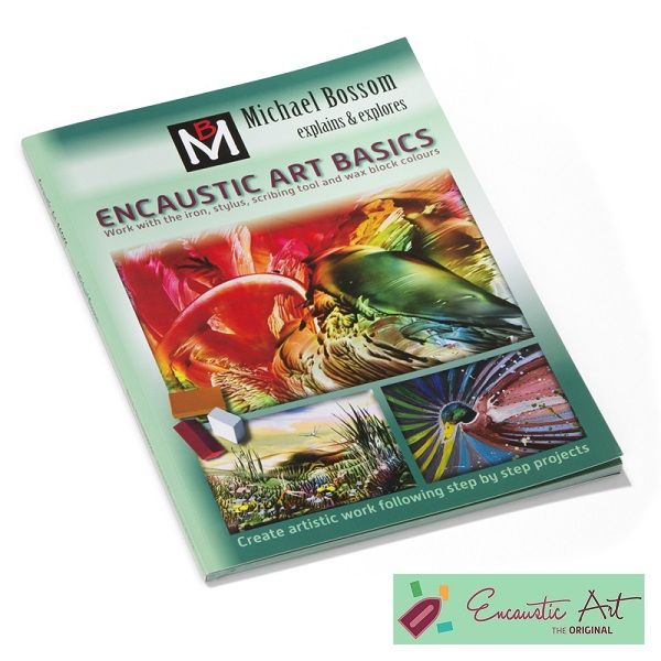 ENCAUSTIC ART BASICS BOOK - Книга за енкаустика ОСНОВИ на ЕНКАУСТИКАТА English