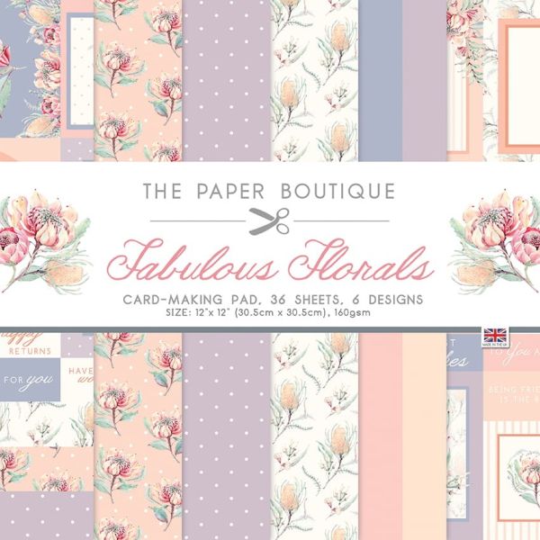 The Paper Boutique • Fabulous Florals 12x12"  - Дизайнерски блок 30,5 х 30,5 см. 36